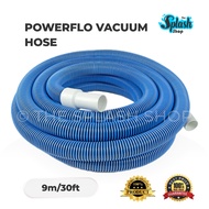 𝐒𝐏𝐋𝐀𝐒𝐇 - Powerflo Pool Vacuum Hose - 30feet /9 meter Hos Vakum Kolam Renang [READY STOCK] [PREMIUM Q