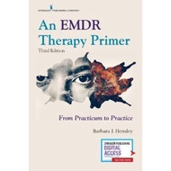 An EMDR Therapy Primer : From Practicum to Practice by Barbara J. Hensley (US edition, paperback)