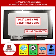 14.0” 1366x768 HD NANO EDGE SLIM LAPTOP LED SCREEN FOR HP PAVILION 14-DF 14-CF 14S-CF 14-DK 14S-DK S