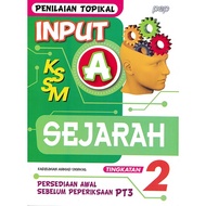 Penilaian Topikal INPUT A KSSM Sejarah Tingkatan 2