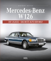 Mercedes-Benz W 126 Heribert Hofner