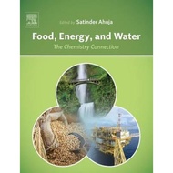 [100% Original Books] - Food, Energy, and Water : The Chemistry Connection by Satinder Ahuja (US edi