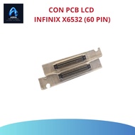 LCD SOCKET CONNECTOR INFINIX X6532 (60 PIN)/X6525B ORIGINAL (SMART 9/SMART 8 PRO)