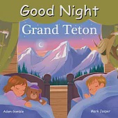 Good Night Grand Teton