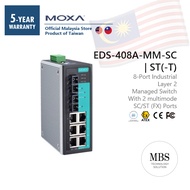 [PRE-ORDER] MOXA EDS-408A-MM-SC/ST(-T) | 8-Port Industrial L2Switch, SC/ST MM, (upto5km), ATEX C1D2,