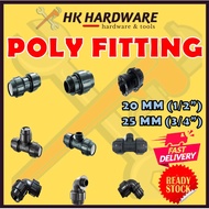 POLY PIPE FITTING SYSTEM 1/2" 3/4" HIGH QUALITY 20 MM 25 MM READY STOCK CONNECTOR SOCKET TEE ELBOW MALE FEMALE POLY PAIP