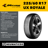 JK Tyre 225/60 R17 UX Royale Passenger Car Radial Tire Made in India PCR