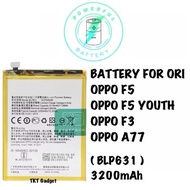 COMPATIBLE BATTERY FOR ORI OPPO A77 / OPPO F5 / F5 YOUTH / F3 (BLP631) 3200mAh