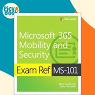Exam Ref MS-101 Microsoft 365 Mobility and Security by Brian Svidergol (US edition, paperback)