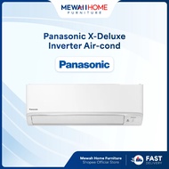 Mewah Home_Panasonic_X-Deluxe Inverter_R32 Wall Mounted Aircon(1Hp,1.5Hp,2Hp,2.5Hp)_Ready Stock + Fa