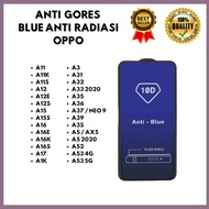 Tempered GLASS ANTI BLUE OPPO A11-A11K-A11S-A12-A12E-A12S-A15-A15S-A16-A16E-A16K-A16S-A17/A17K-A1K-A3-A31-A32-A33 2020-A35-A36-A37/NEO 9-A39-A3S-A5/AX5-A5 2020-A52-A53 4g-a53 5G