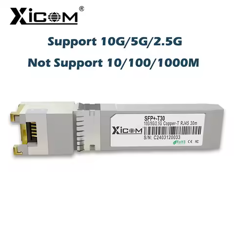 Xicom 10G RJ45 SFP Copper Module 10G/5G/2.5G RJ45 Port Transceiver 10GBase-T RJ45 Compatible with Ci