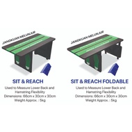 SEGAK SIT & REACH FOLDABLE TABLE