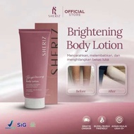 SHERIZ BODY LOTION - BRIGHTENING BODY LOTION - BODY BOOSTER SERUM - WHITENING - BODY CARE