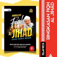 Ringkasan Fiqh Al-Jihad (Edisi Kemaskini) | Buku Ilmiah Agama | Buku | Buku Agama | Fiqh |