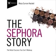 The Sephora Story Mary Curran Hackett