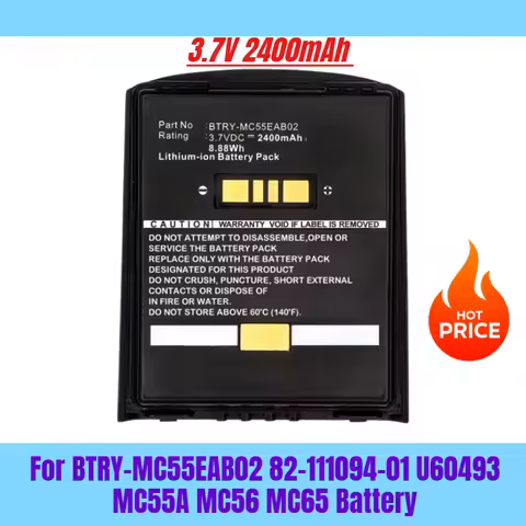 3.7V 2400mAh for BTRY-MC55EAB02 82-111094-01 U60493 MC55A MC56 MC65 Battery