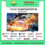 Toshiba QLED 65" Quantum Dot 4K UHD Smart Android Google LED TV 65M550LP