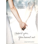 I Heart You, You Haunt Me by Lisa Schroeder