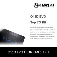 LIAN LI O11DYNAMIC EVO TOP I/O KIT