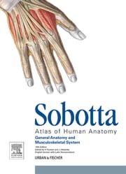 Sobotta Atlas of Human Anatomy, Vol.1, 15th ed., English/Latin Friedrich Paulsen