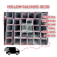 Besi Hollow Galvanis 30x30 Tebal 1,3mm Panjang 6 Meter
