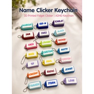 Name Clicker Keychain 3D Printed Fidget Clicker | ADHD Keychain