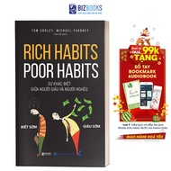 Rich Habits Poor Habits: Sự Khác Biệt Giữa Người Giàu Và Người Nghèo