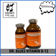 ∇ ● ☋ DR. BLUES B12 FOR GAMEFOWL (CHOOSE MCG & SIZE)