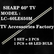 SHARP LC-60LE650M 60" LED TV BACKLIGHT LC60LE650M 60LE650M
