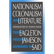Nationalism, Colonialism, and Literature by Terry Eagleton, Fredric Jameson, Edward W. Said