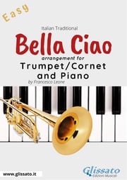Bella Ciao - Trumpet or Cornet and Piano Francesco Leone