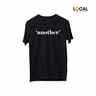 'ANOTHER' T-SHIRT