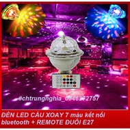 ĐÈN LED CẦU XOAY 7 màu kết nối bluetooth + REMOTE ĐUÔI E27