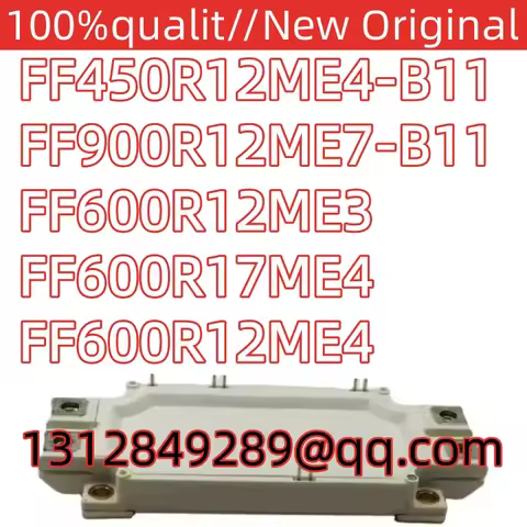 100% new original FF450R12ME4-B11 FF900R12ME7-B11 FF600R12ME3 FF600R17ME4 FF600R12ME4