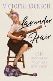 Lavender Hair Victoria Jackson