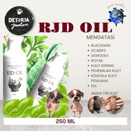 Desiria Jualan Rjd Oil Untuk Anjing - Atasi Black Skin / Scabies / Demodex / Botak / Penebalan Kulit