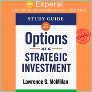Study Guide for Options as a Strategic Investment 5th Edition by Lawrence G. McMillan (US edition pa