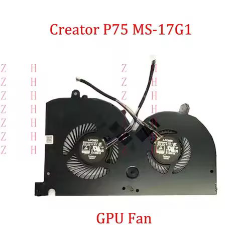 ZHZH GPU Fan For MSI Creator P75 MS-17G1 P75 Creator 9SD 9SE 9SF 9SG MS-17G1 New