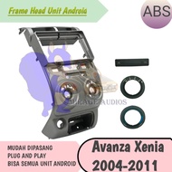 Frame Head Unit Android 9 inch Avanza Xenia lama 2004 - 2011