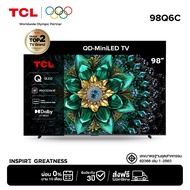 [NEW 2025] TCL ทีวี 98 นิ้ว 4K Mini QLED Google TV รุ่น 98Q6C Matte HVA Panel ระบบปฏิบัติการ Google/