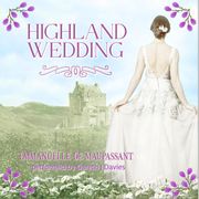Highland Wedding Emmanuelle de Maupassant