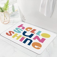 Hello Sunshine Bath Mat Colorful English Letter Funny Quotes Sun Simple Classic Cartoon Creative Art