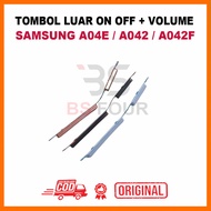 TOMBOL OUTER BUTTON ON OFF + VOLUME SAMSUNG A04E / A042 / A042F