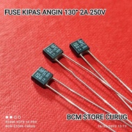 Thermofuse 130 2A 250V Fuse fan 130 2A 250V