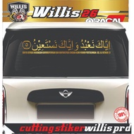 QS Calligraphy Car Window Cutting Sticker Al Fatihah Verse 5 iyyaka Nabudu waiyyaka Nastain