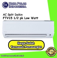 sale AC Daikin 1/2 PK Malaysia Termasuk Pemasangan Low Watt FTV15