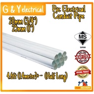 PVC Electrical Conduit Pipe 4.5feet(1.4m) - 20mm(3/4") / 25mm(1") Paip Elektrikal SIRIM