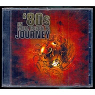 An 80's Metal Tribute To Journey - New CD