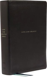 Net, Love God Greatly Bible, Genuine Leather, Black, Comfort Print: Holy Bible